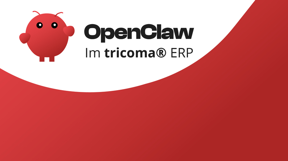 Bild: OpenClaw im tricoma ERP