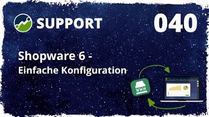 🎬🤝 Shopware 6 Connector - Konfiguration
