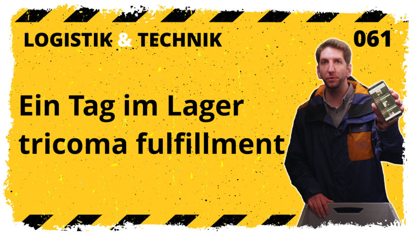 🎬📦Ein Tag im Logistikzentrum (tricoma fulfillment GmbH)