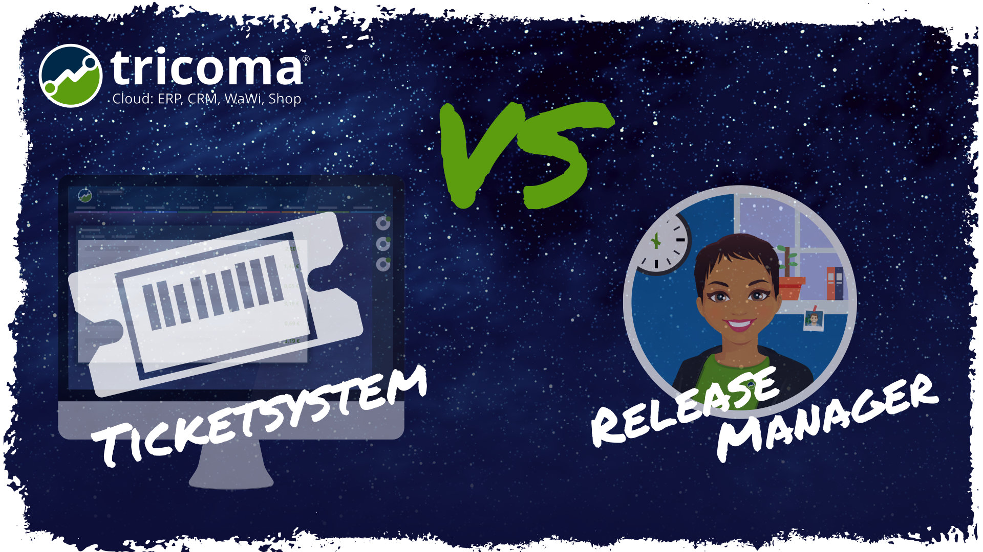 Ticketsystem vs. Release Manager Ticketsystem vs. Release Manager