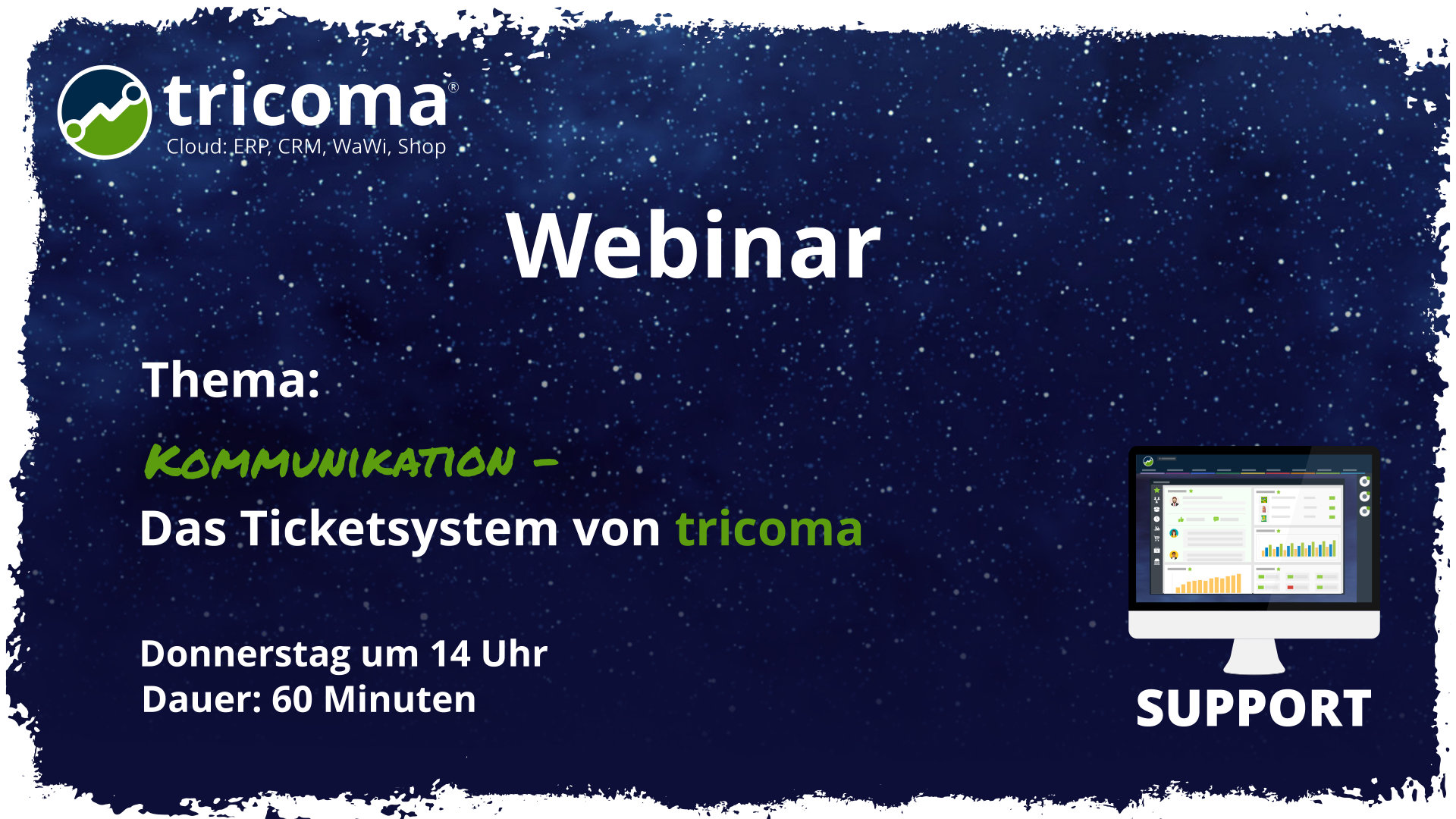 Webinar: Kommunikation - Das Ticketsystem von tricoma