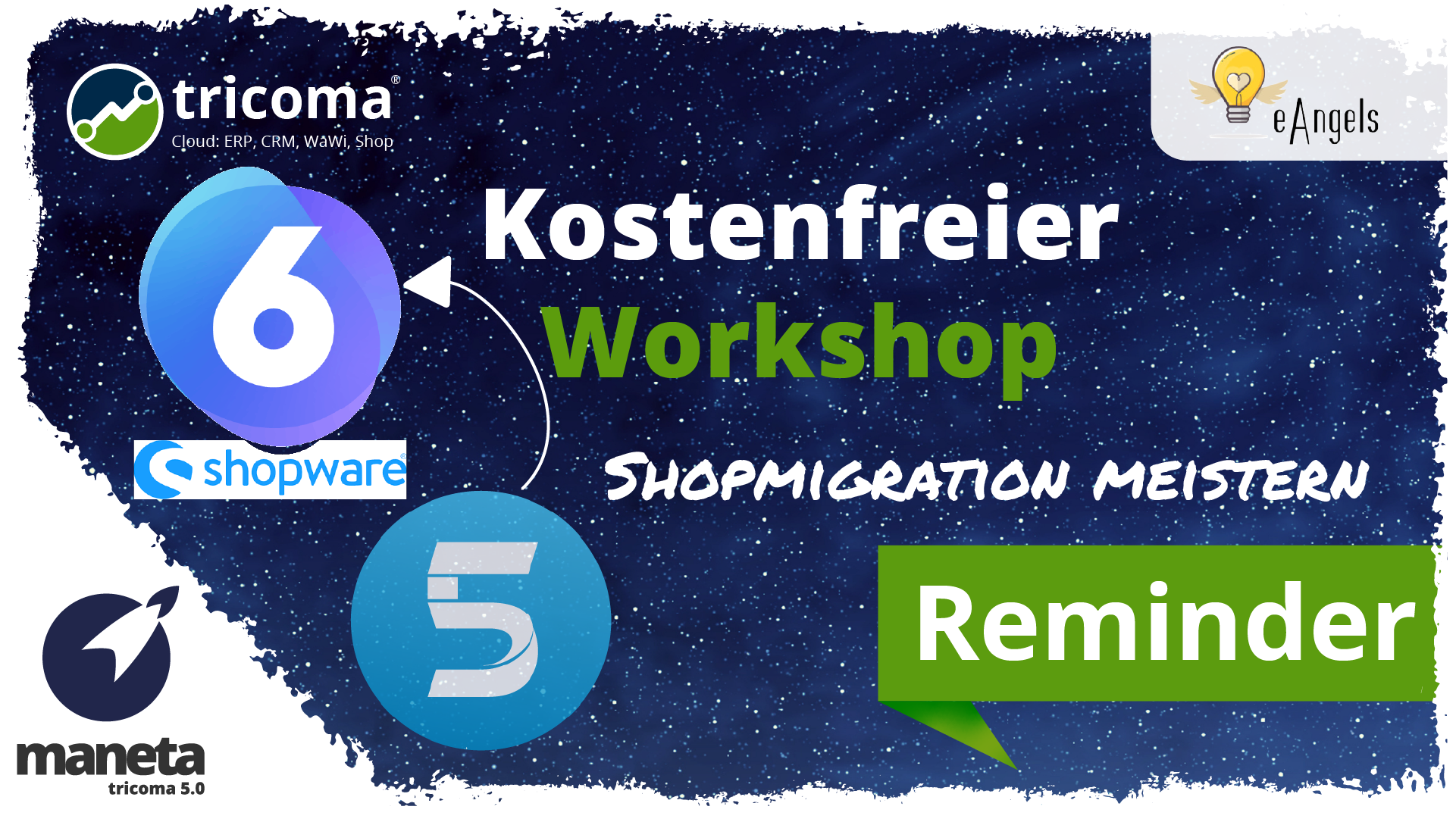 Reminder: Workshop erfolgreiche Shopmigration - Fallbeispiel Shopware 5 auf Shopware 6 am 29.09.2023