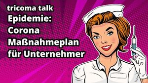 🎬 tricoma Talk: Maßnahmeplan für Onlinehändler/Unternehmer inkl. Checkliste (Corona Eindämmung) 🎬 tricoma Talk: Maßnahmeplan für Onlinehändler/Unternehmer inkl. Checkliste (Corona Eindämmung)